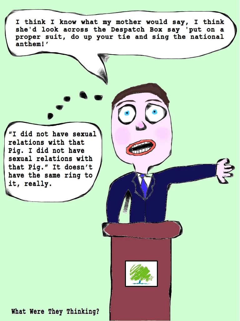 Everyone's favourite Pig-Fucking Prime Minister, David Hameron