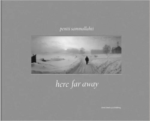 アート・デザイン・音楽 here far away / pentti sammallahti Books - PhotoBookArts