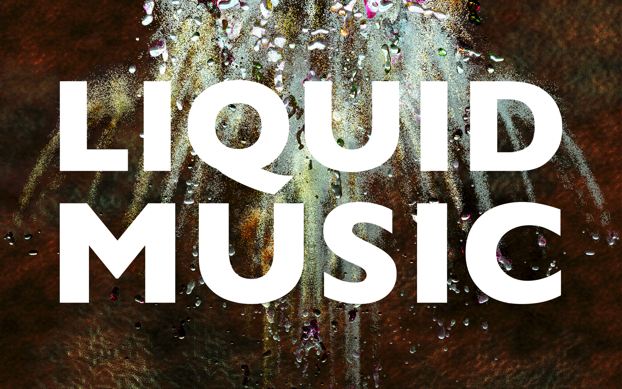 Liquid Music