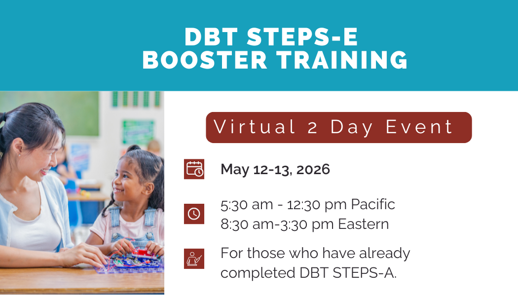 May 12-13, 2026: DBT STEPS-E Booster Training