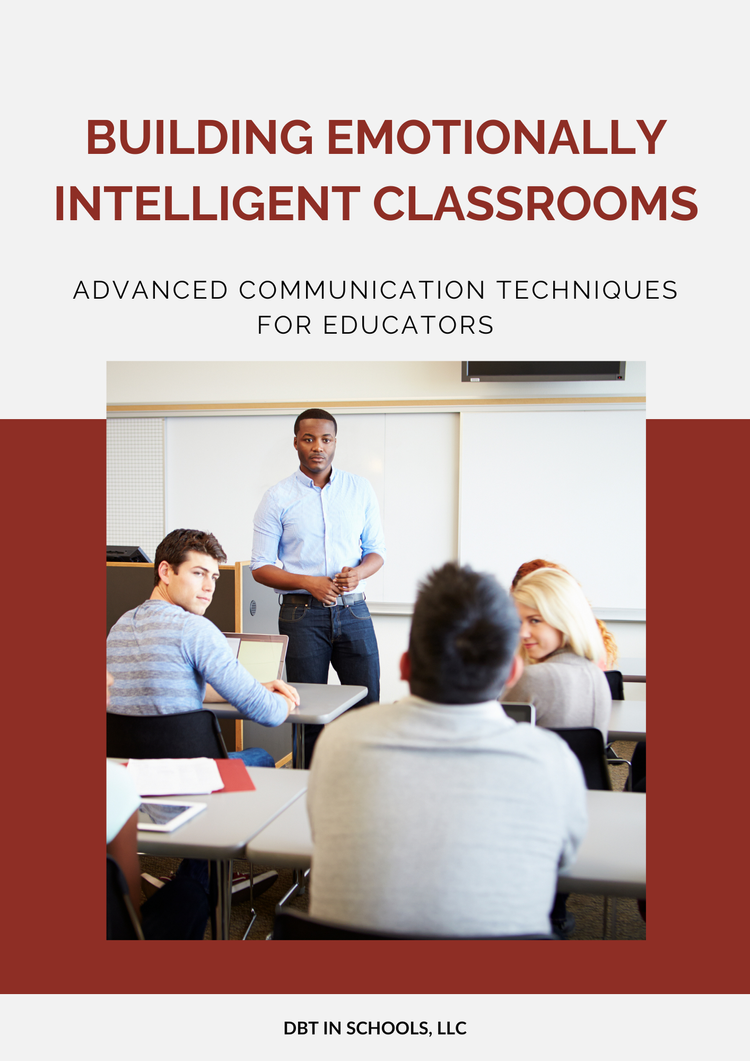 Downloadable Resources For Educators, Counselors, and Parents — DBT in