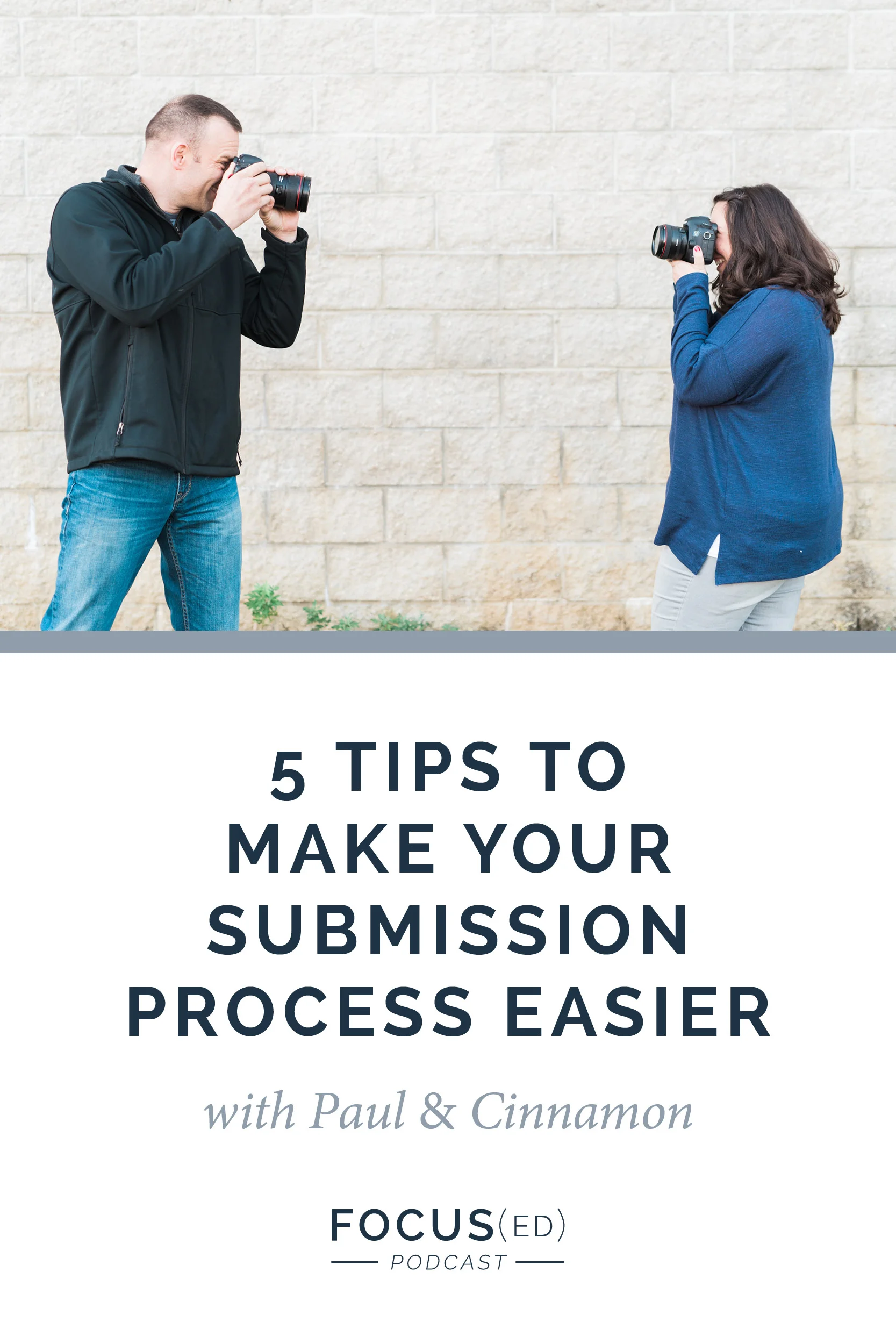 061: 5 Tips for Making Your Submission Process a Breeze