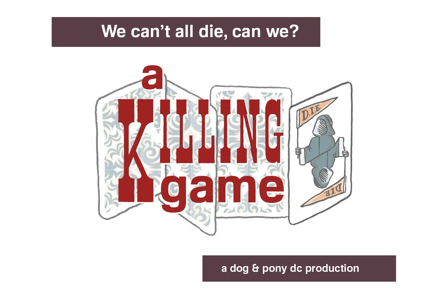 A KILLING GAME