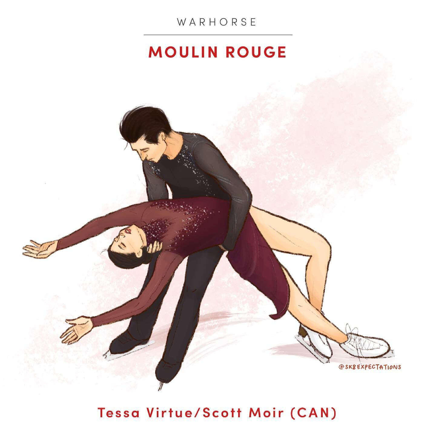 WARHORSE: &ldquo;Moulin Rouge! - OST&rdquo; 
-
Tessa Virtue / Scott Moir (CAN)
-
2018 Olympic Winter Games, Free Dance
-
Choreographed by Marie-France Dubreuil, David Wilson, and Samuel Chouinard 
-
Virtue &amp; Moir&rsquo;s Moulin Rouge free dance w