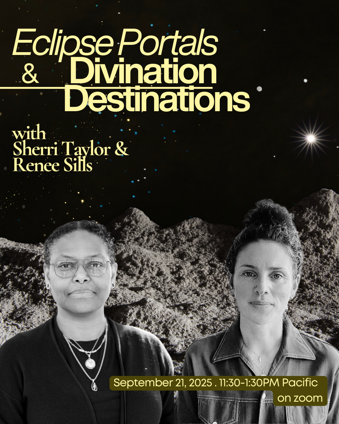 Eclipse Portals & Divination Destinations with Sherri & Renee