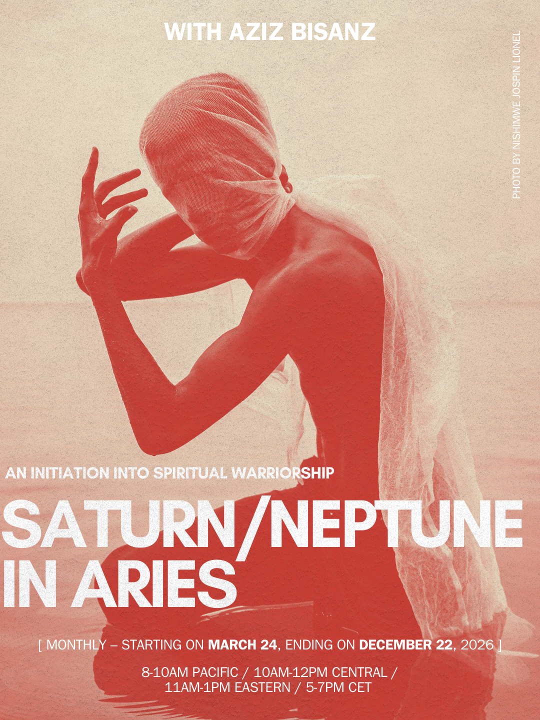 Saturn/Neptune in Aries - an initiation into spiritual warriorship with Aziz Bisanz, hosted by Embodied Astrology