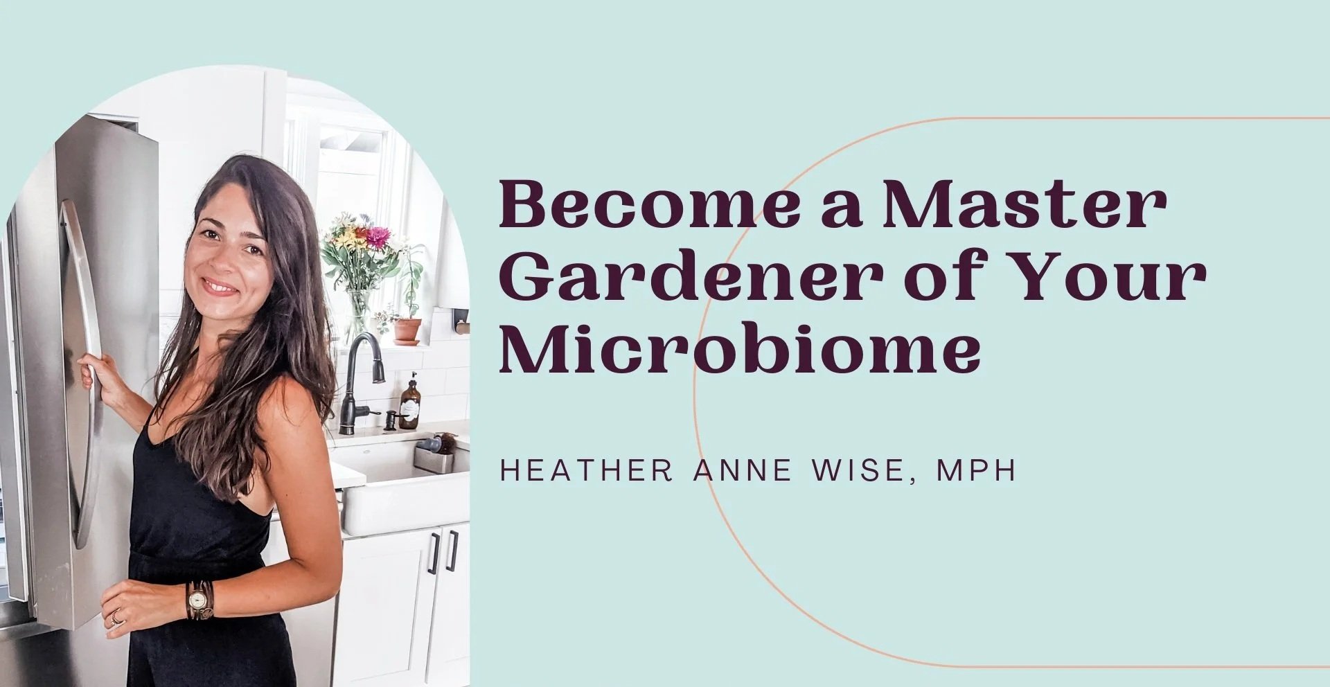 Become+a+Master+Gardener+of+Your+Microbiome.jpg