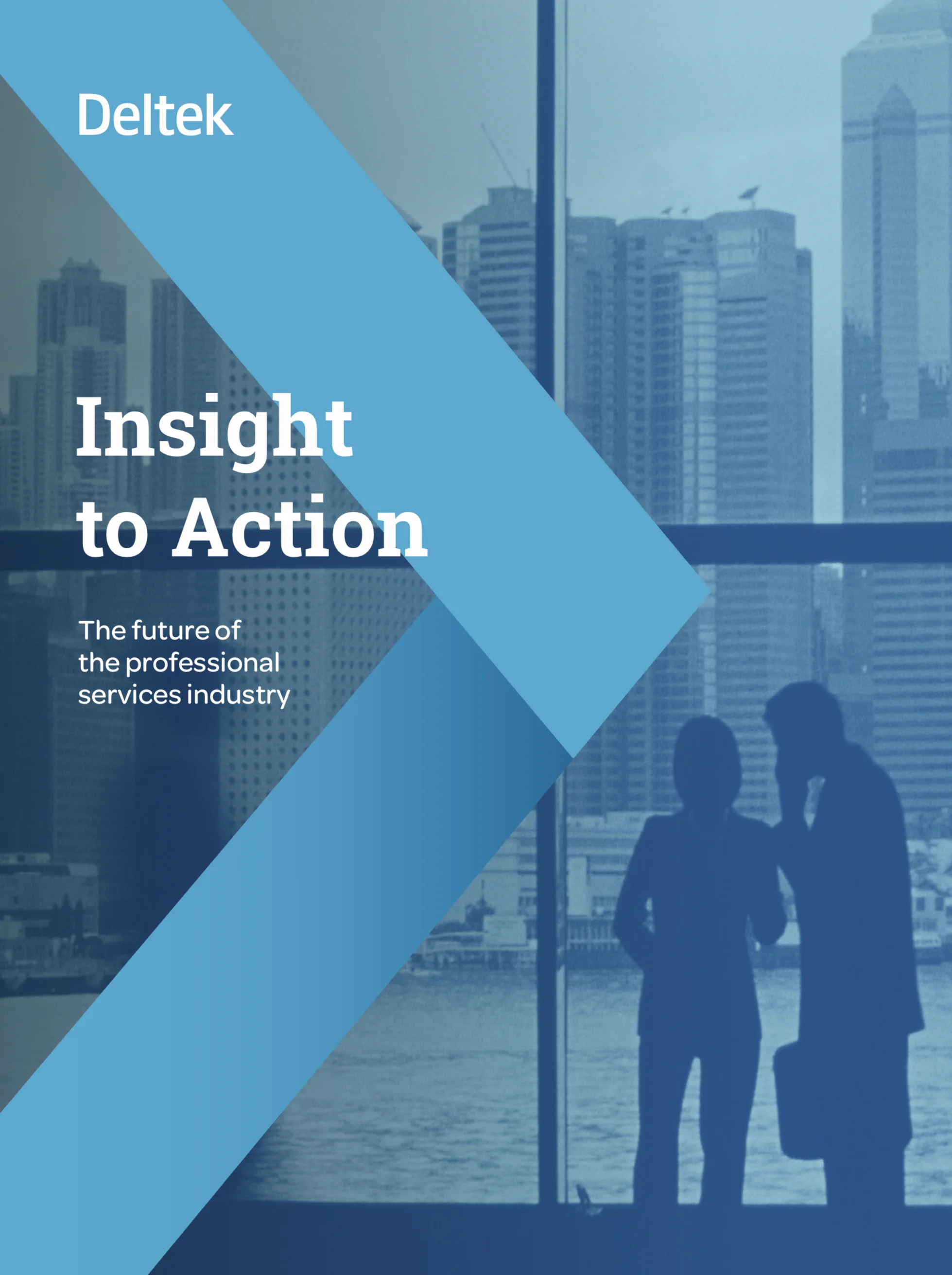 Insight to action: the future of the professional services industry, 2018