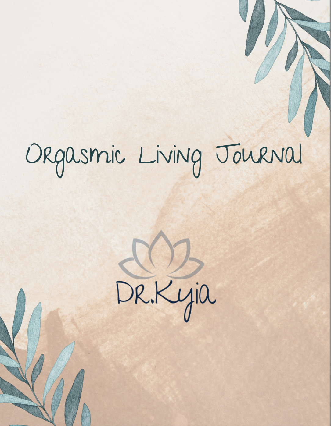 Orgasmic Living Journal