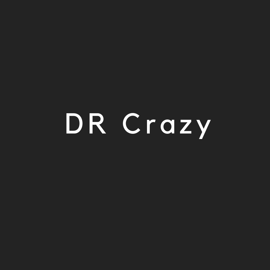 DR Crazy