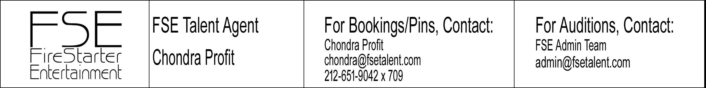 Business card for FireStarter Entertainment with contact info for booking and auditions, and the name Chondra Profit.