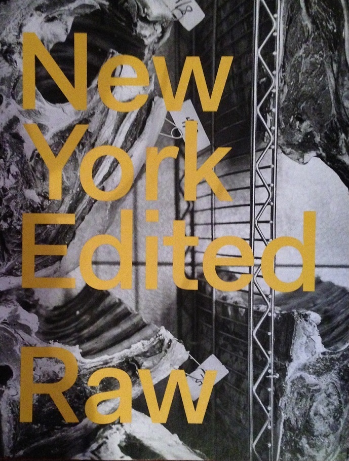New York Edited: Raw published in Berlin