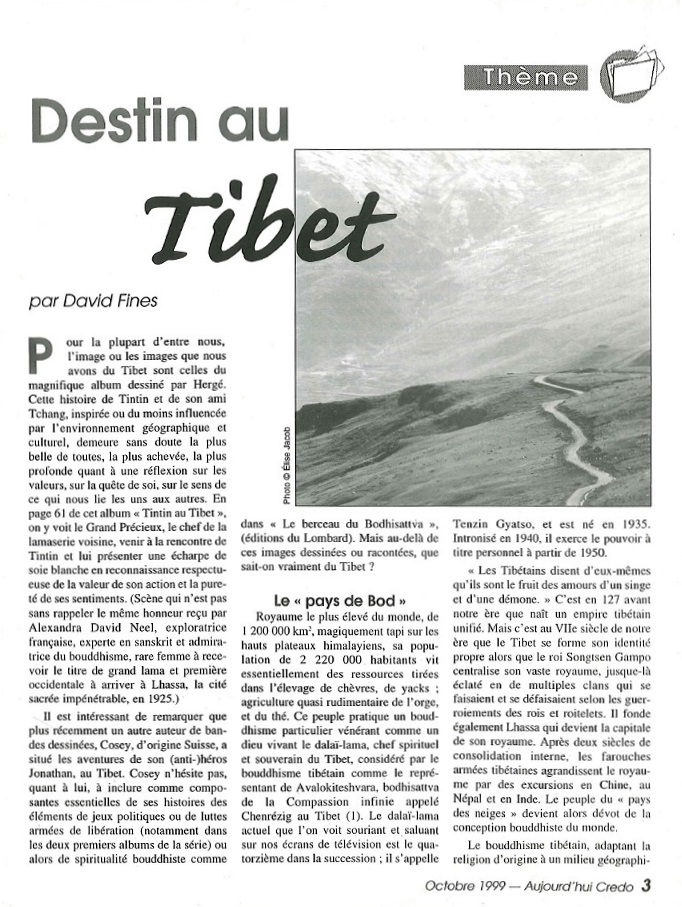 Aujourd'hui Credo: Destin au Tibet