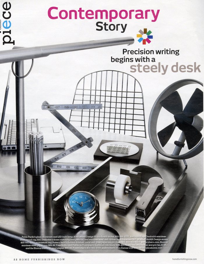 <html>Home Furnishings Now<p>Precision writing begins with a steely desk</html>