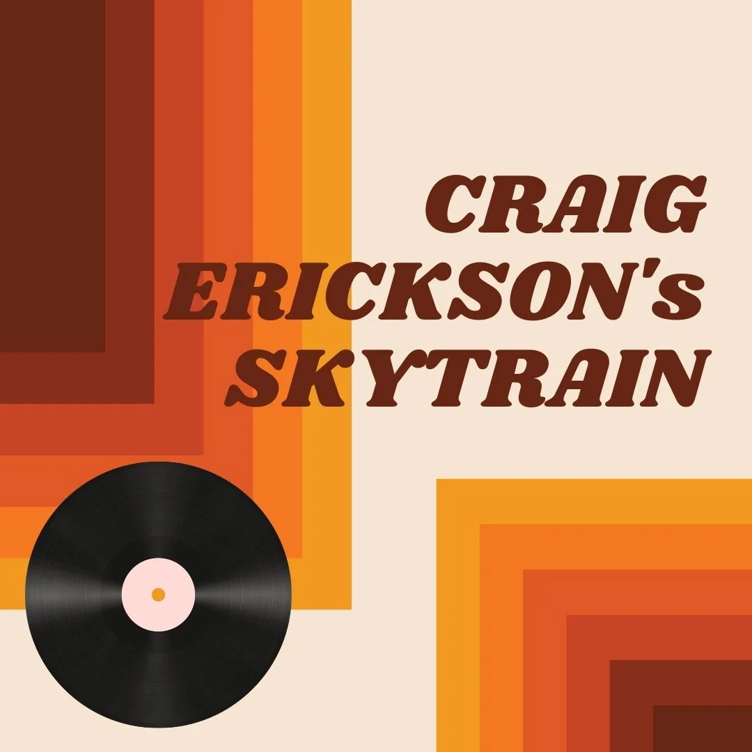 Craig Erickson's Skytrain