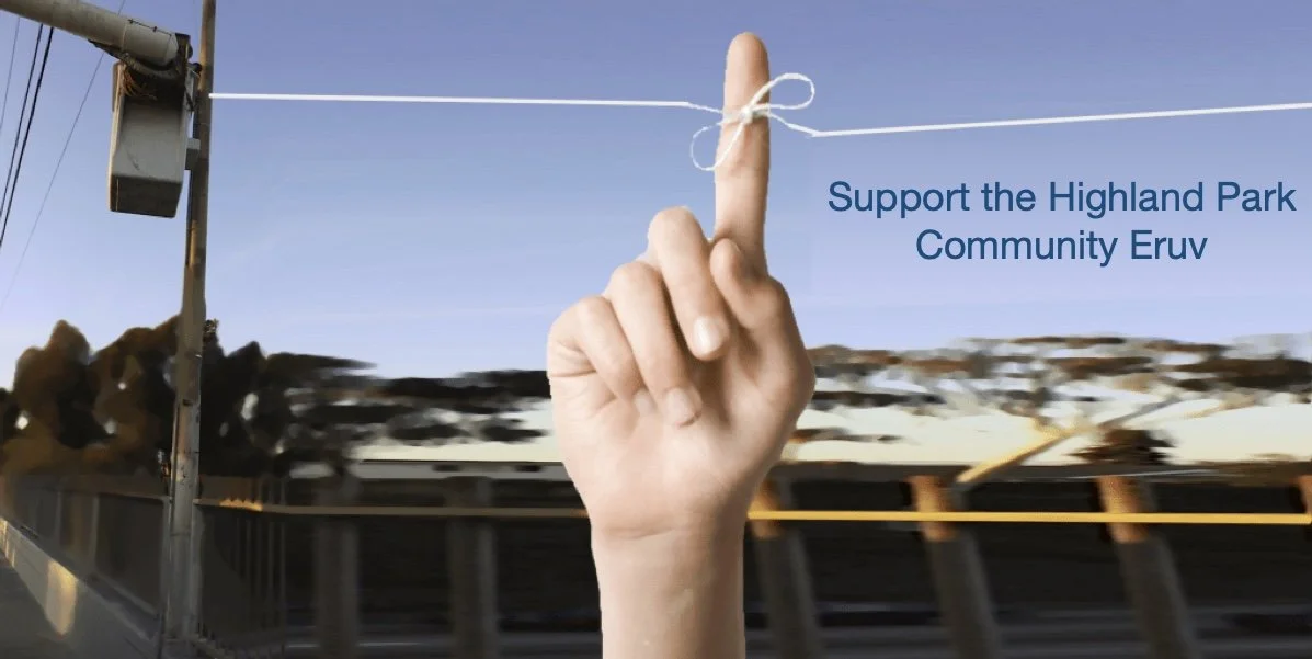 Support the Highland Park/Edison/New Brunswick Eruv