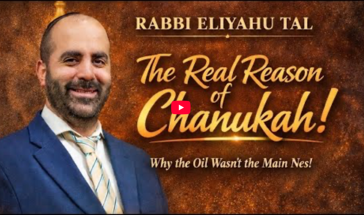 The Real Reason for Chanukah with Rabbi Tal