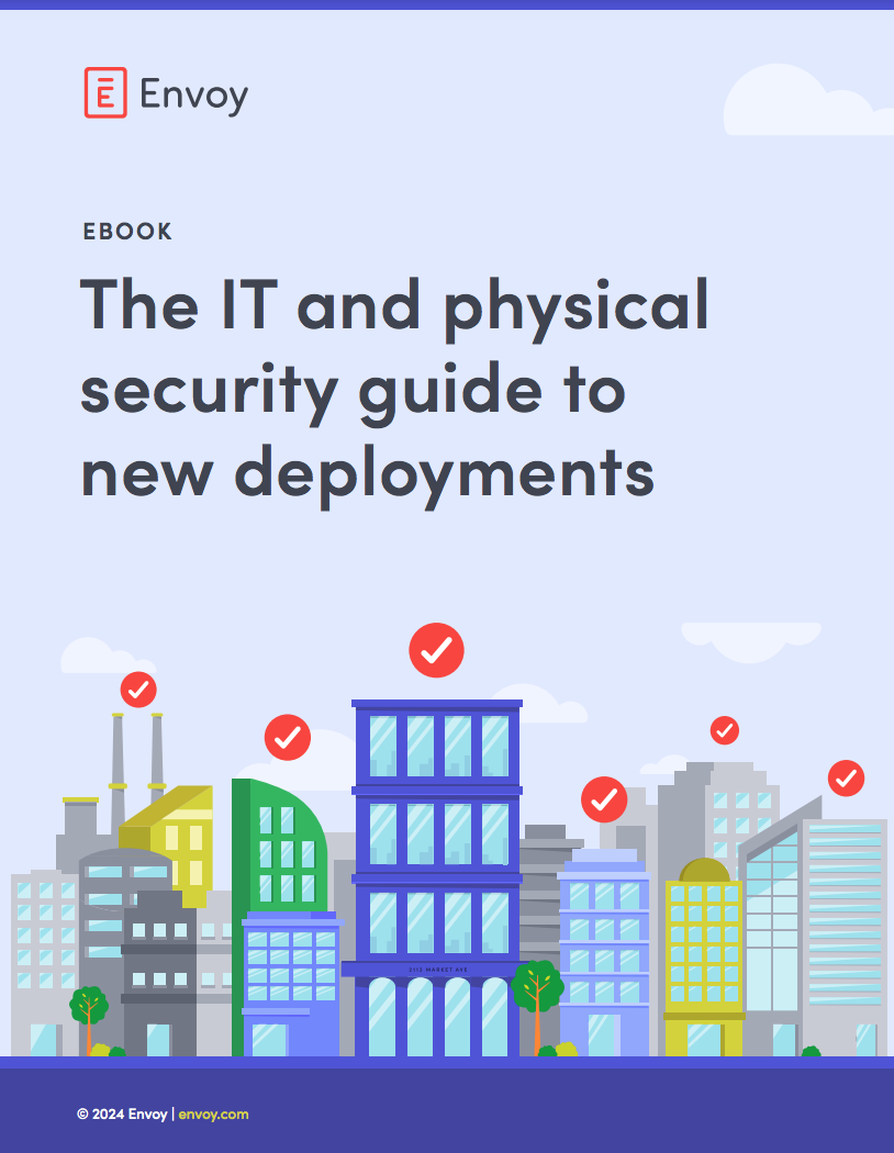 The IT and physical security guide to new deployments (2024)