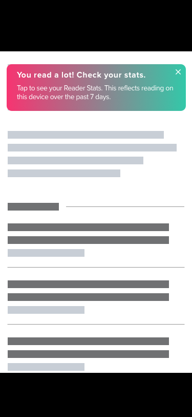 I also created the entry points to the Reader Stats page, designing the notification alert that appeared across the app.