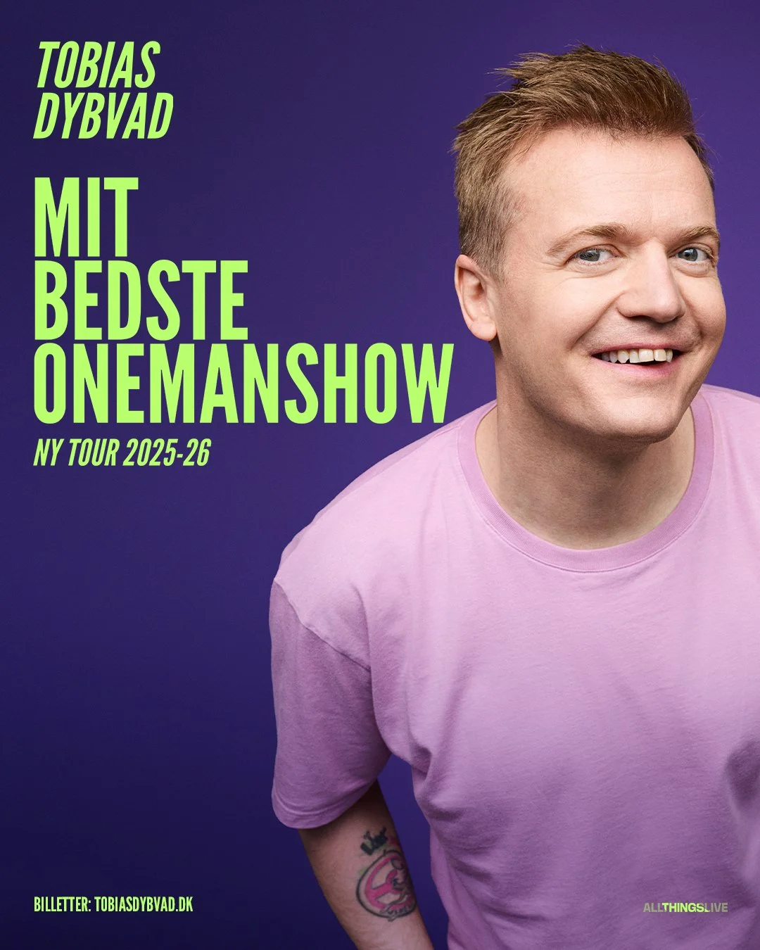 Billet salg ikke startet endnu - Tobias Dybvad - Mit bedste Oneman Show