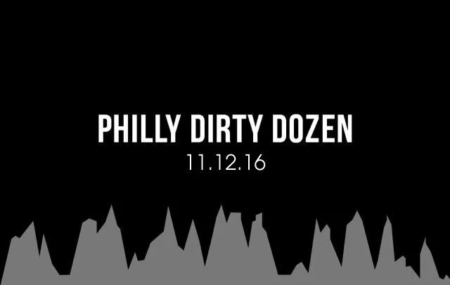 Events: Philadelphia and Pittsburgh Dirty Dozen