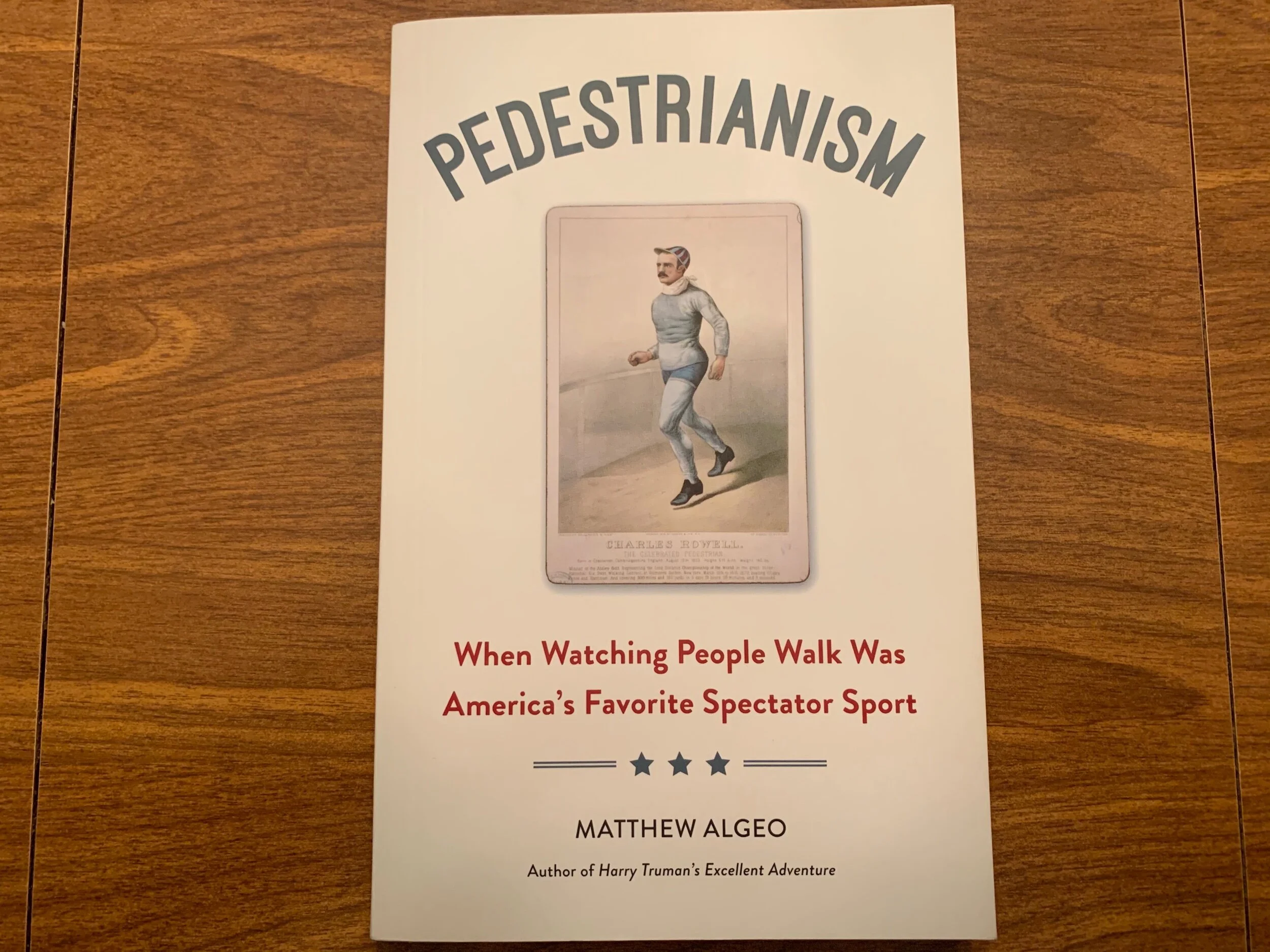 Review: Pedestrianism: When Watching People Walk Was America’s Favorite Spectator Sport (Chicago Review Press)