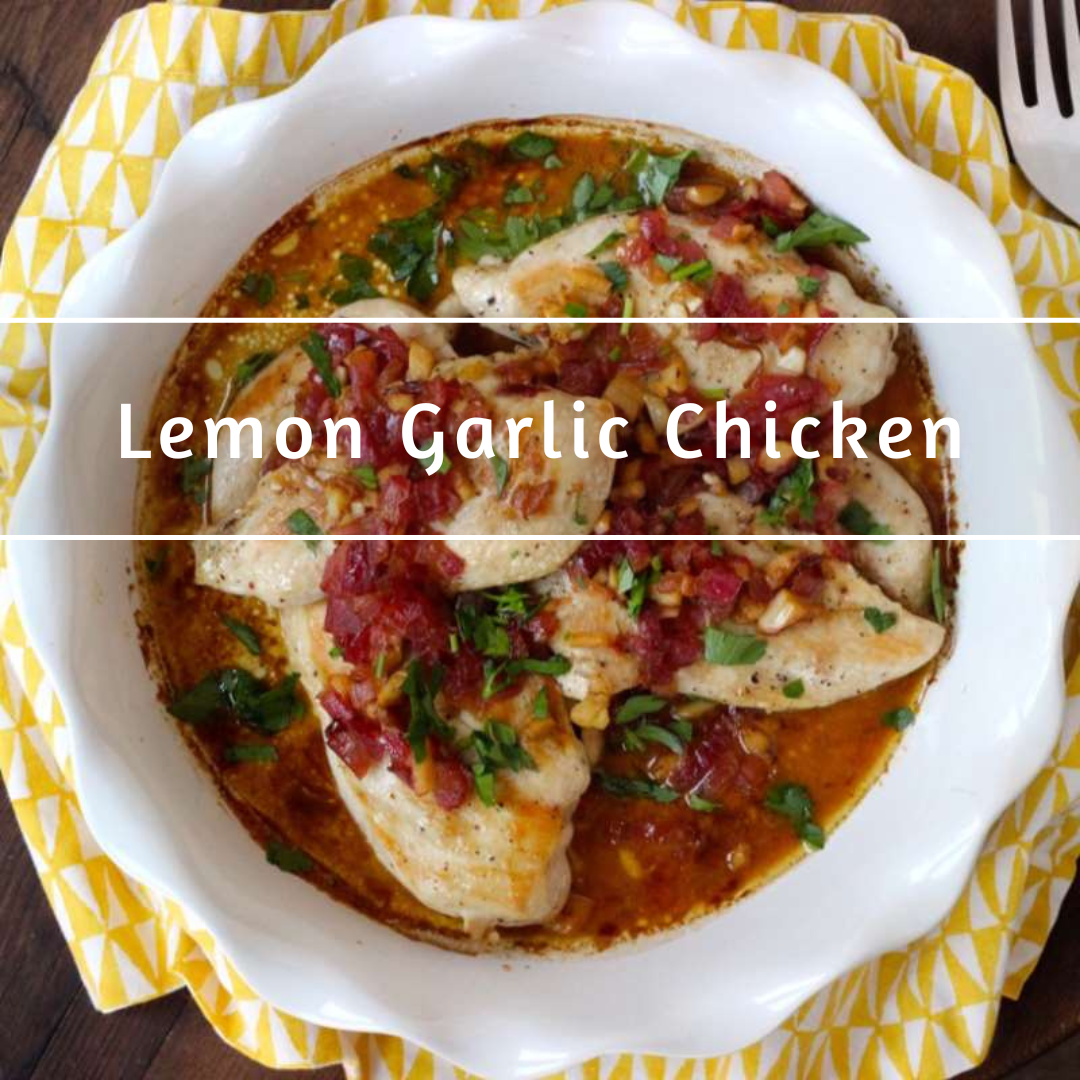 Lemon Garlic Chicken