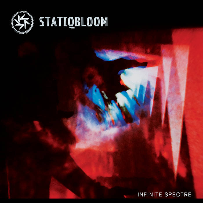 Statiqubloom - Infinite Spectre