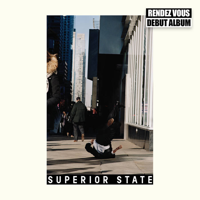 RENDEZ VOUZ  - SUPERIOR STATE