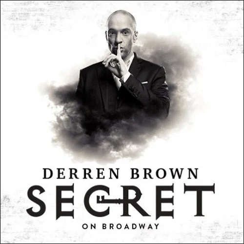 Expectations Upended: Derren Brown’s hit Broadway Show SECRET!