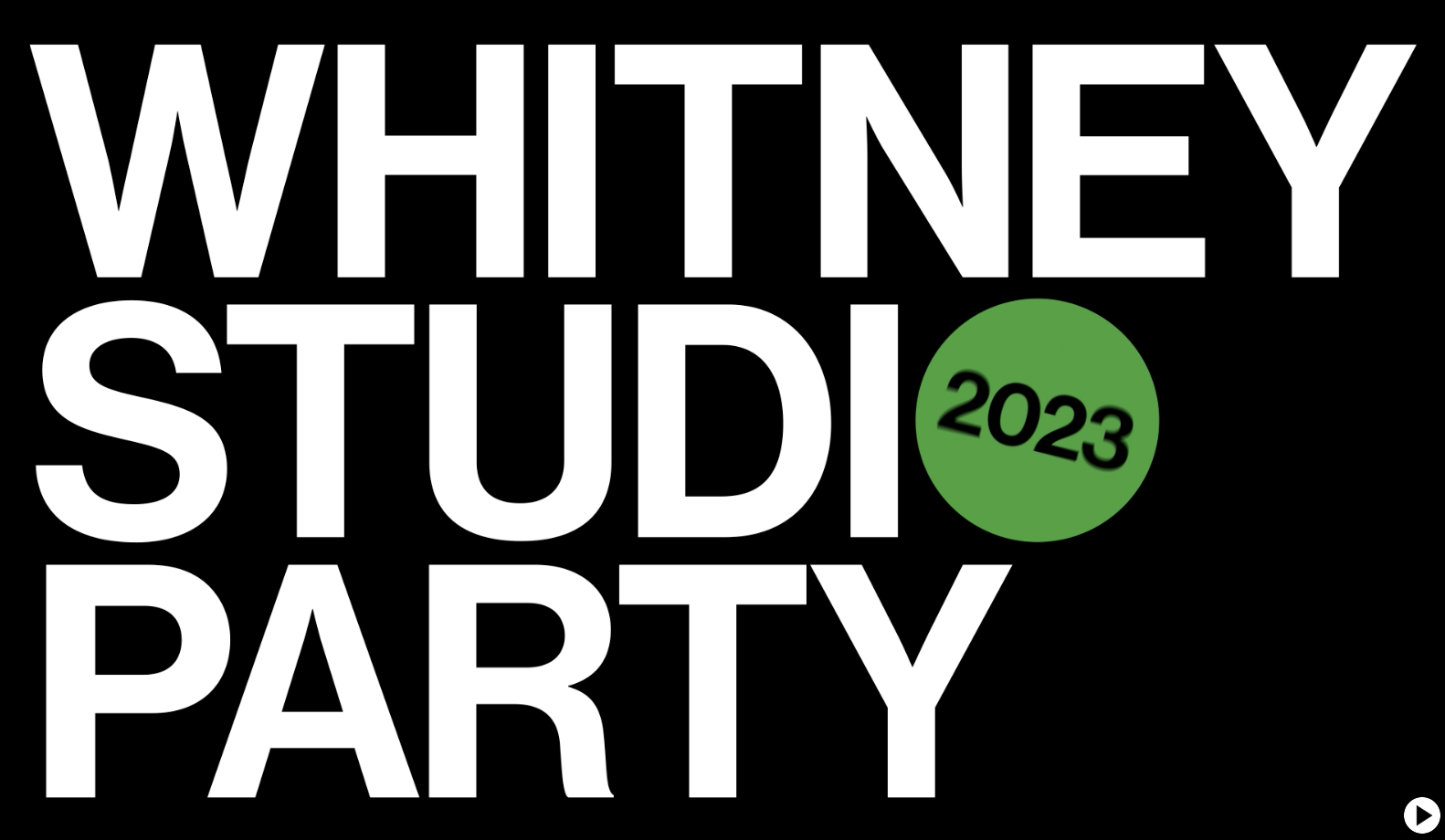Whitney 2023 Studio Party 