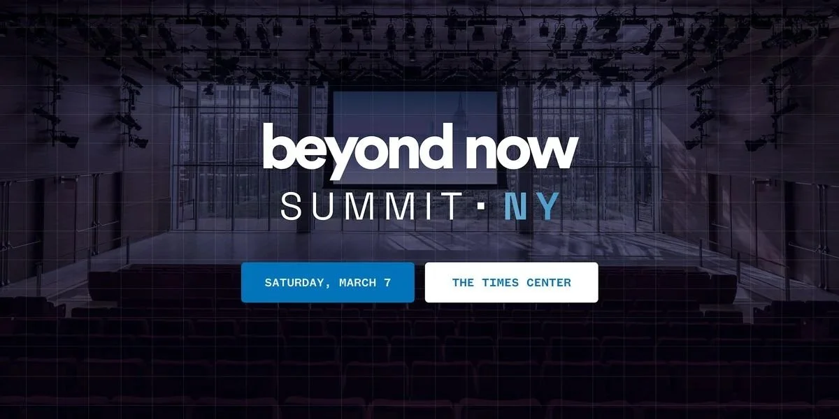 Beyond Now Summit in NYC