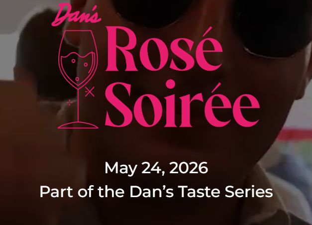  Dan’s Rosé Soirée