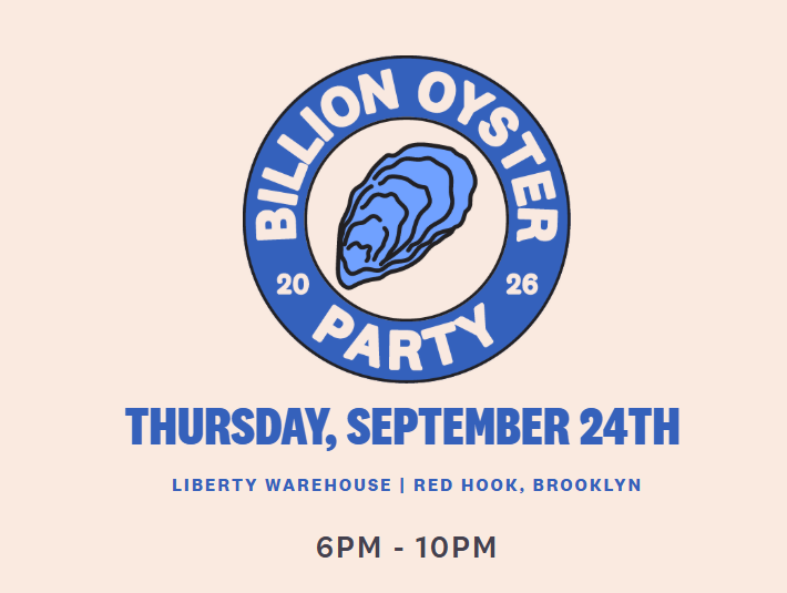12th Annual Billion Oyster Party