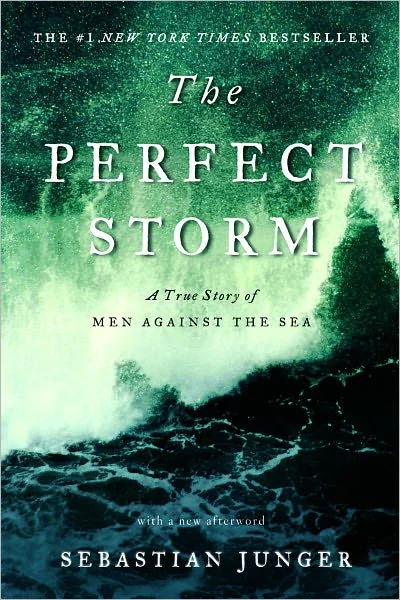 A Perfect Storm