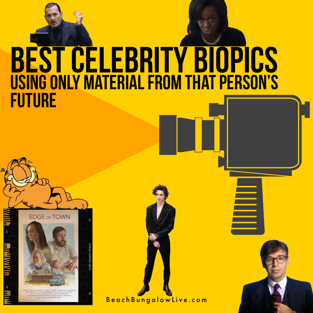 142: Best Celebrity Biopics Using Only Material From That Person's Future