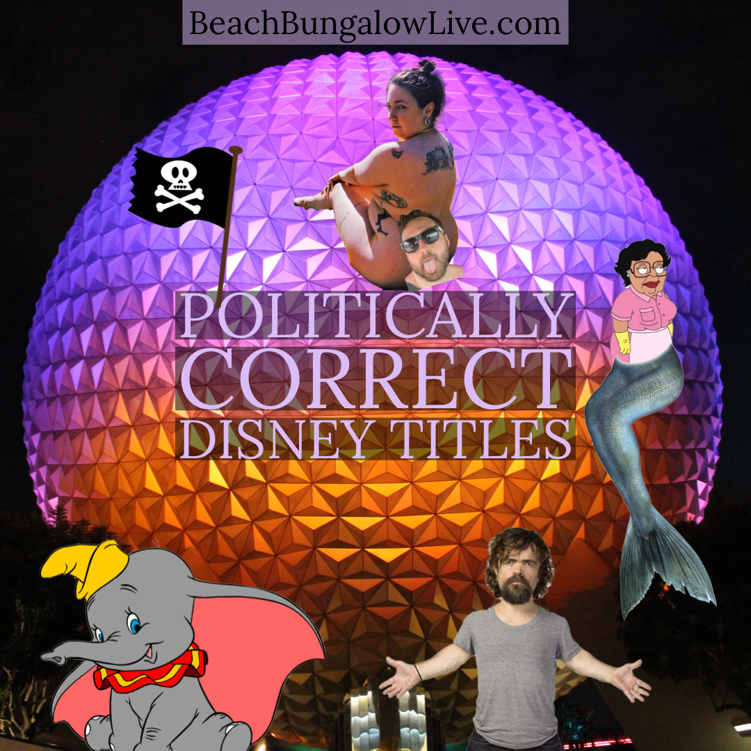 131: Politically Correct Disney Titles