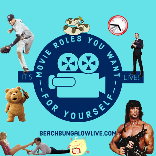 171: Movie Roles You Want for Yourself