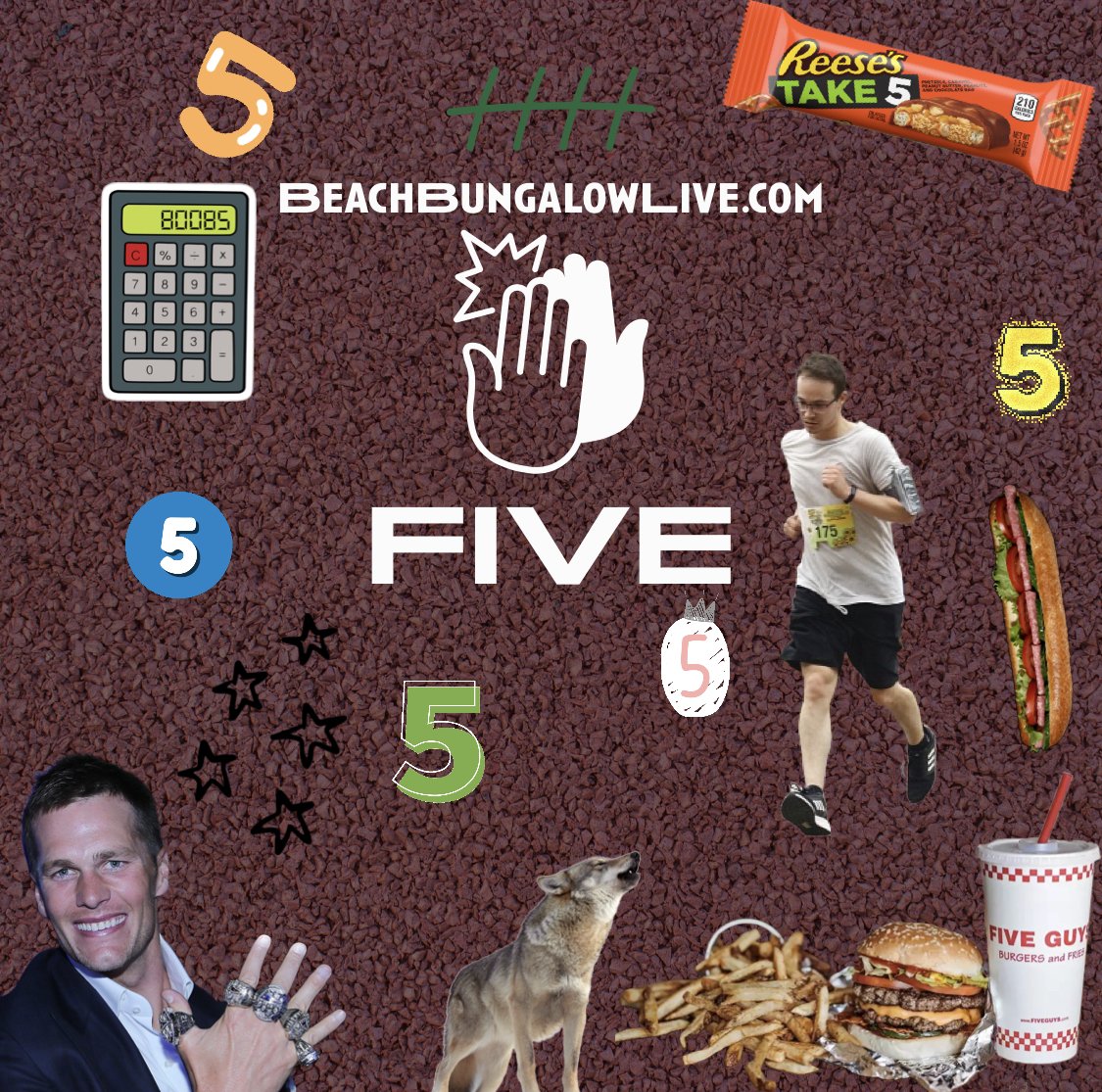 Five
