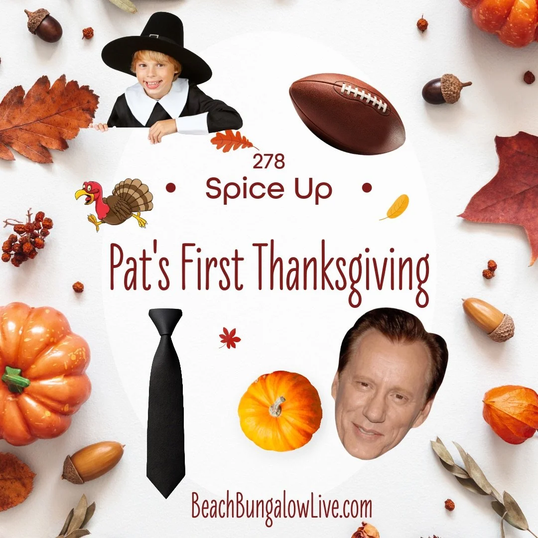 Spice Up Pat's First Thanksgiving