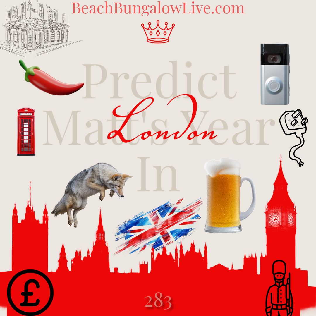 Predict Matt's Year in London