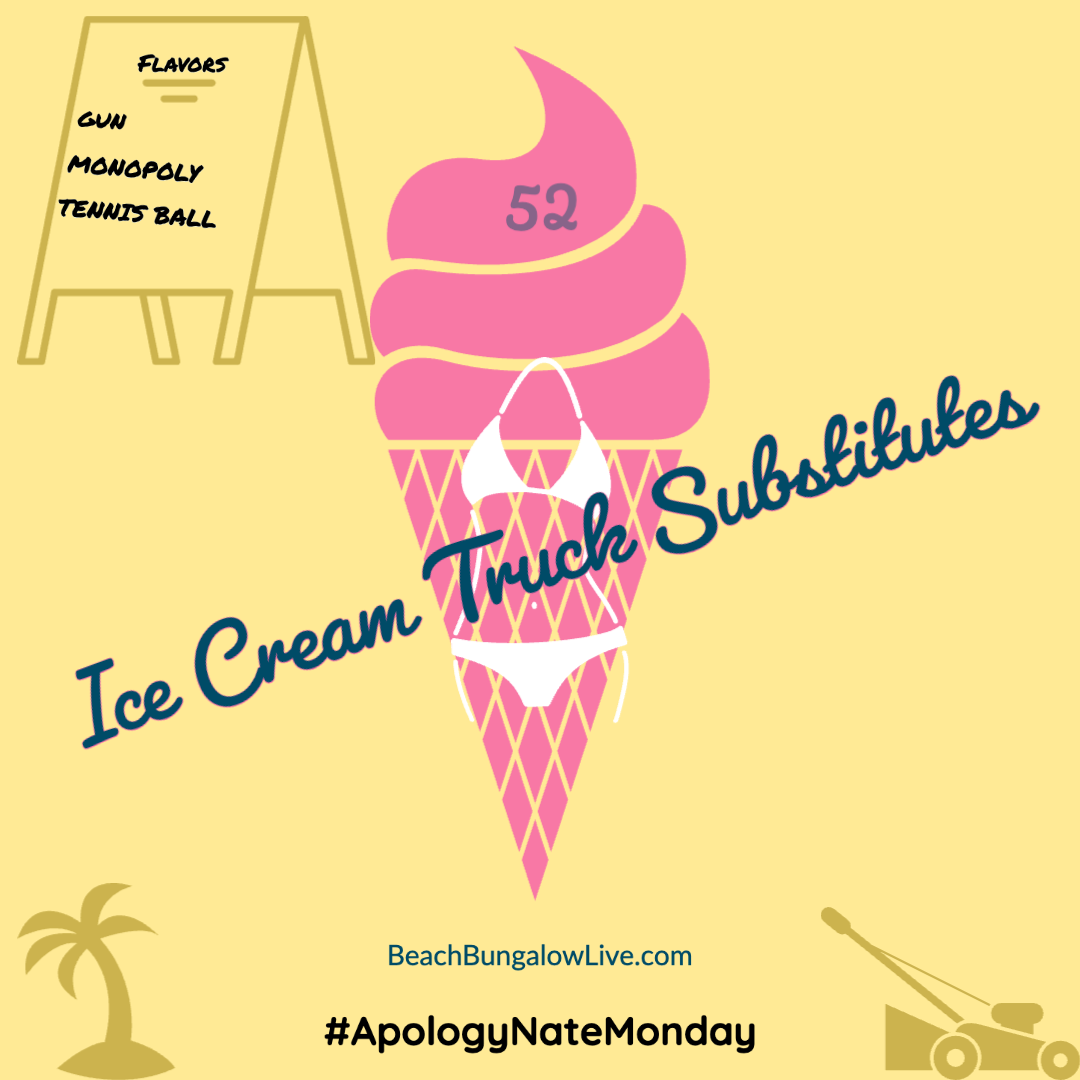 052: Ice Cream Truck Substitutes