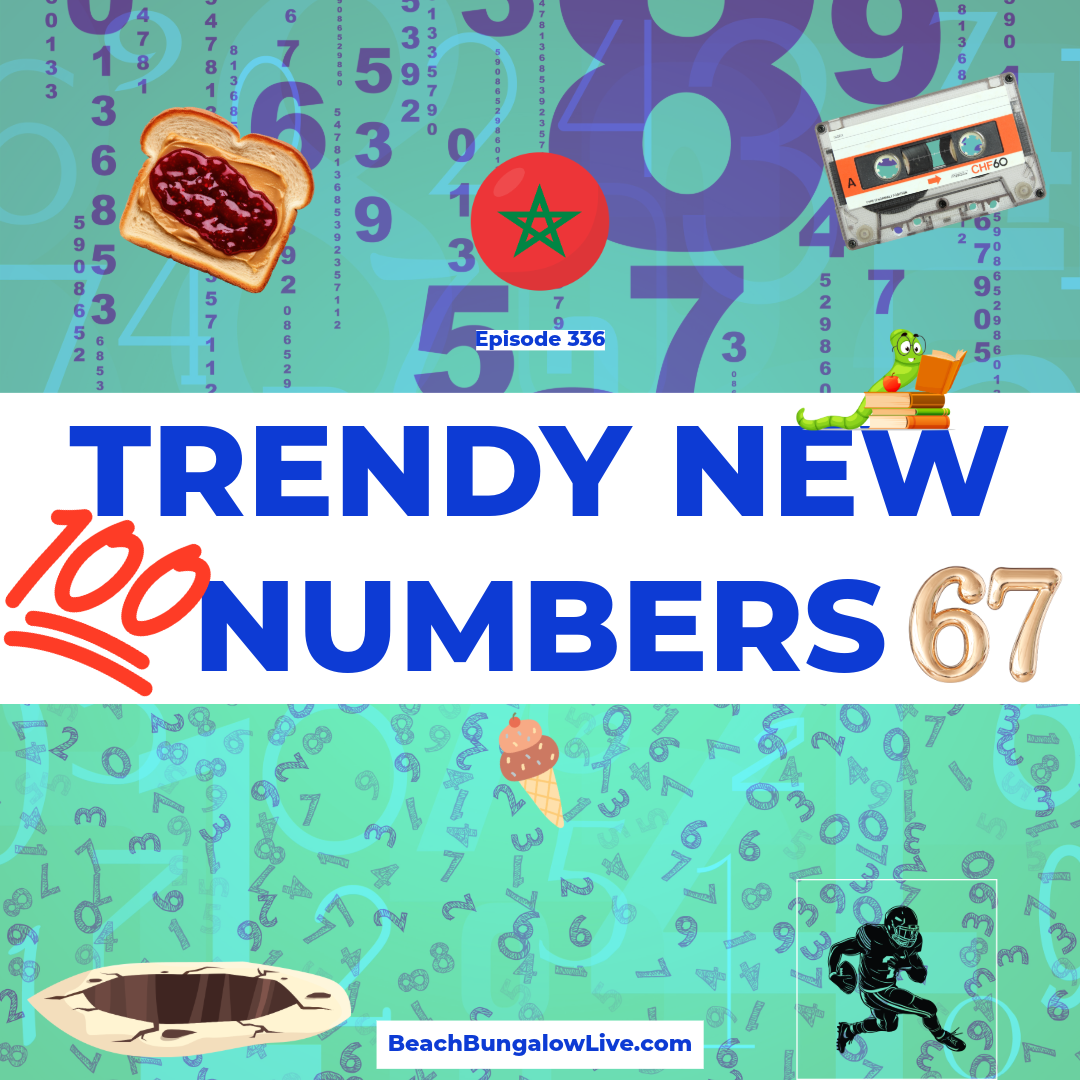 336: Trendy New Numbers