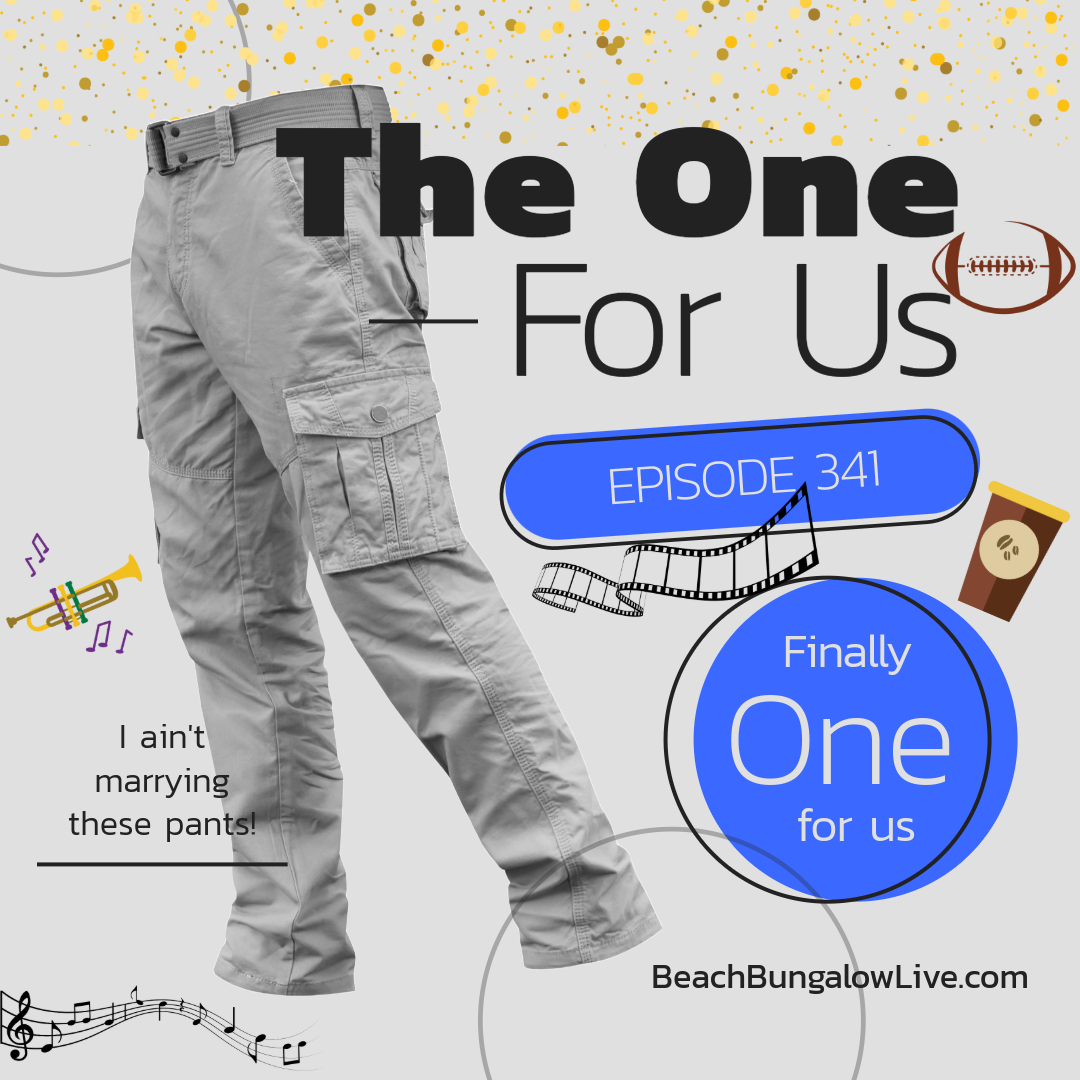 341: The One For Us