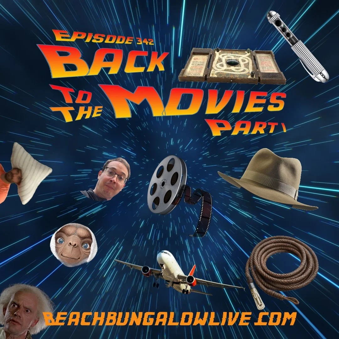 342: Back to the Movies, Part I (18.5-25)