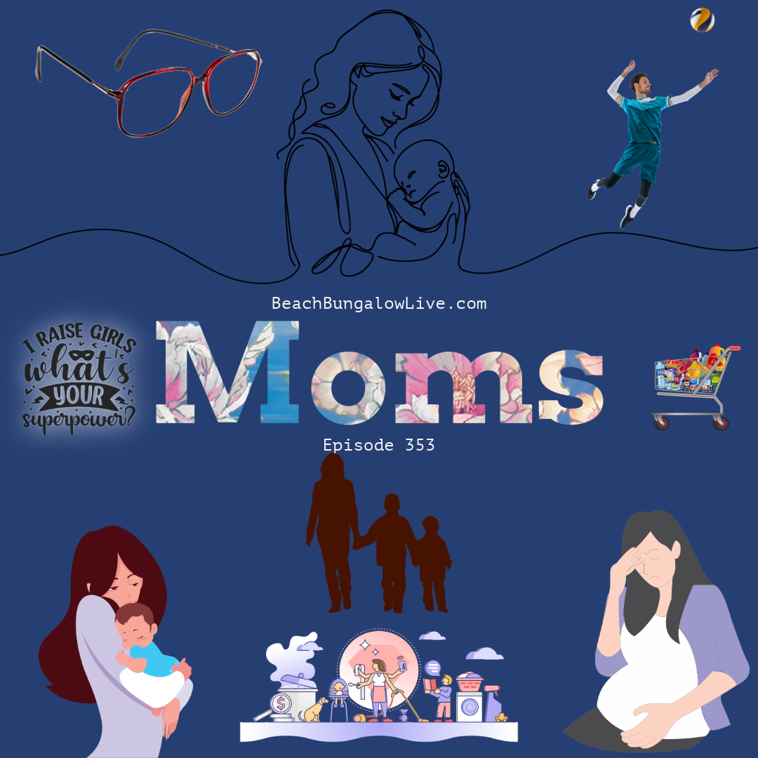 353: Moms