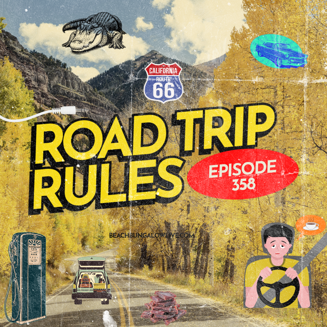 358: Road Trip Rules