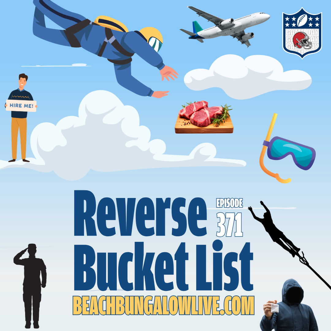 371: Reverse Bucket List