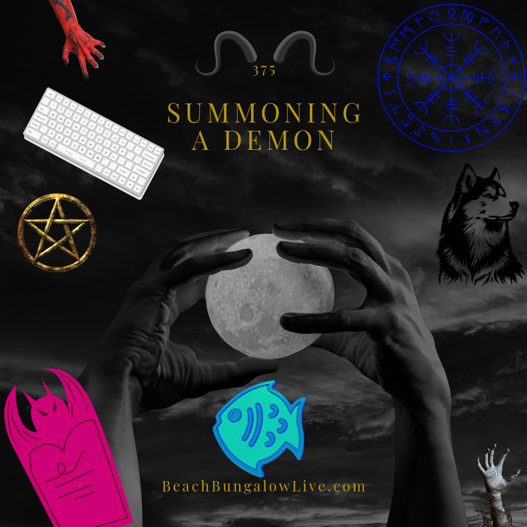 375: Summoning a Demon