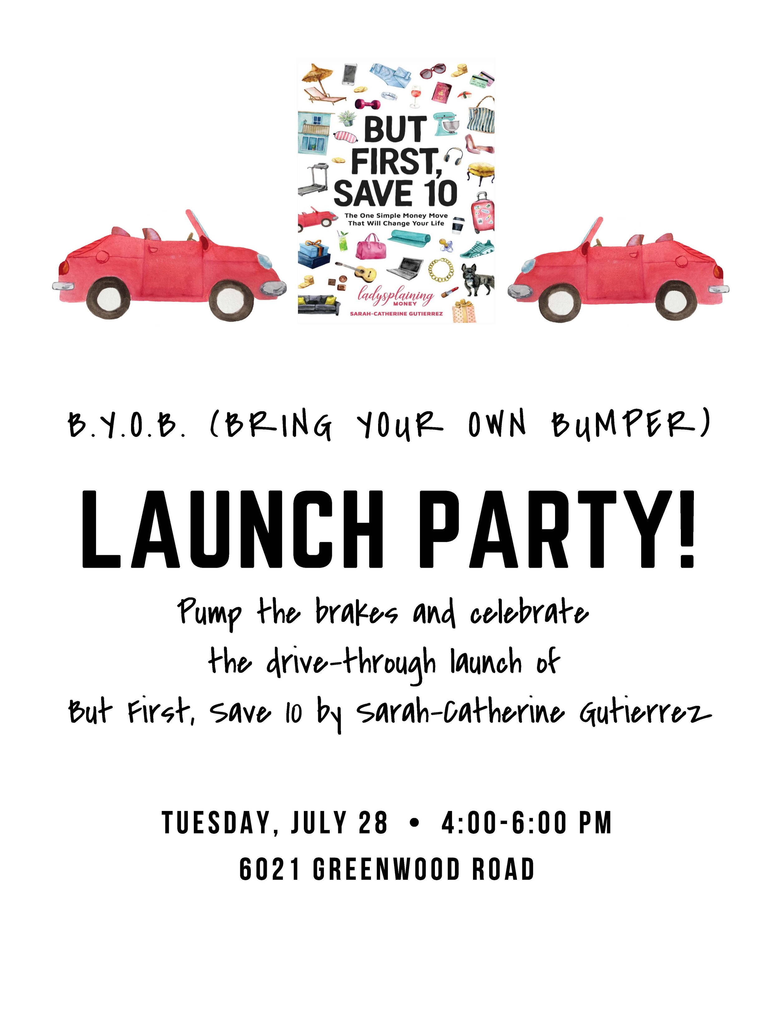 But First Save 10 LAUNCH PARTY INVITE_Page_1.jpg